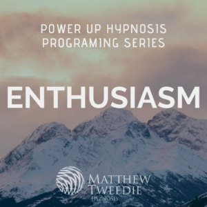 Power up ; Enthusiasm - Mind Programming