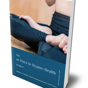 30 Days to Hypno-Health : Digital Course