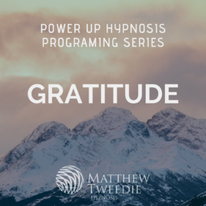Power up ; Gratitude - Mind Programming