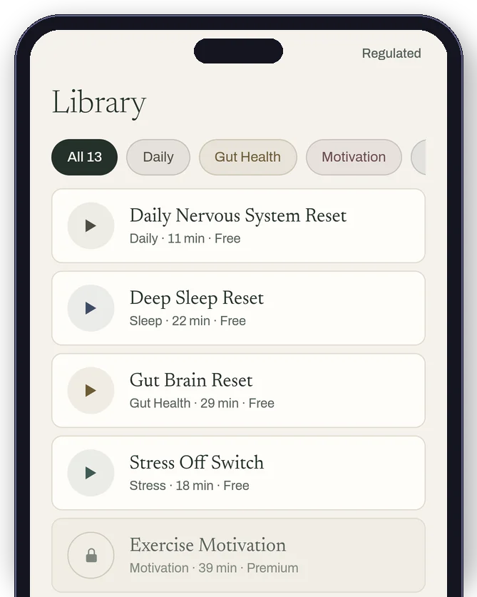 Regulated app Library on a phone: Daily Nervous System Reset, Deep Sleep Reset, Gut Brain Reset and Stress Off Switch marked Free, then Exercise Motivation marked Premium